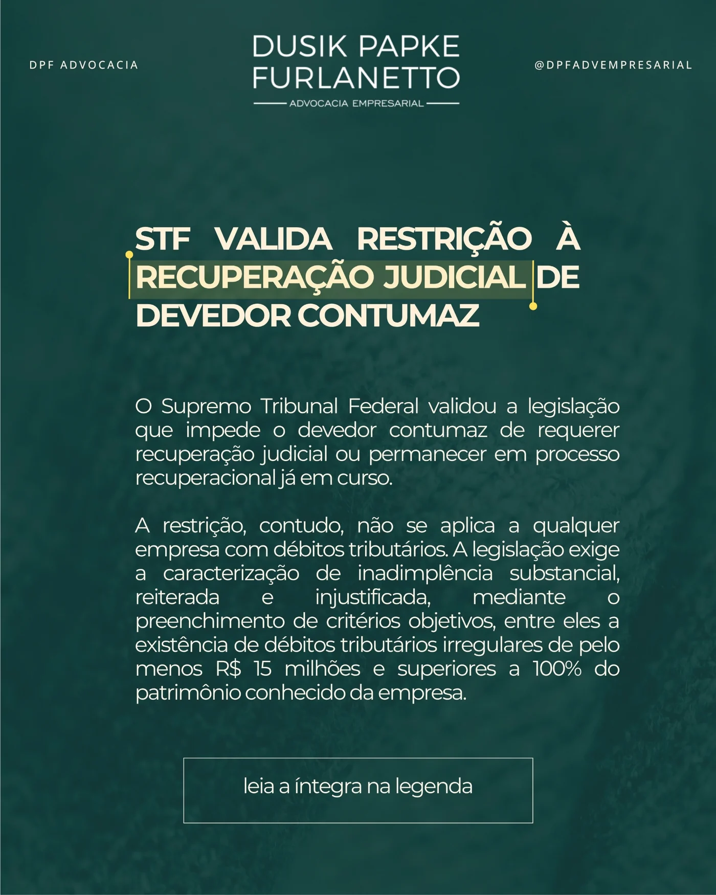 Arte informativa sobre decisão do STF para DPF Advocacia